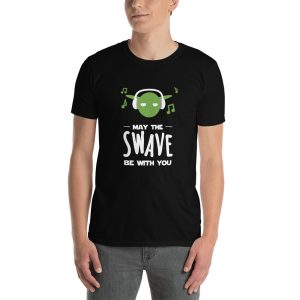 T-shirt Black Unisexe – May The SWAVE Be With You